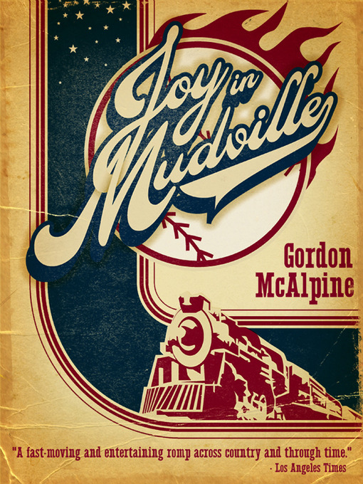 Title details for Joy in Mudville by Gordon McAlpine - Available